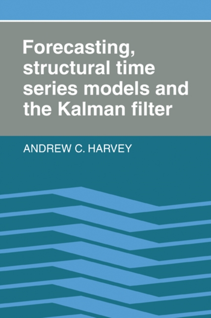 Forecasting, Structural Time Series Models and the Kalman Filter, PDF eBook