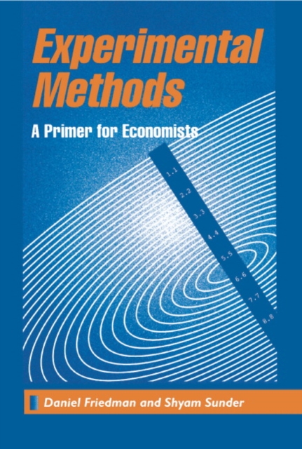 Experimental Methods : A Primer for Economists, PDF eBook