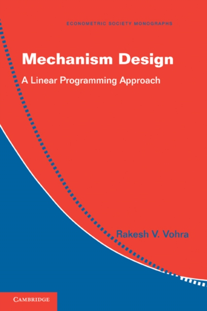 Mechanism Design : A Linear Programming Approach, EPUB eBook