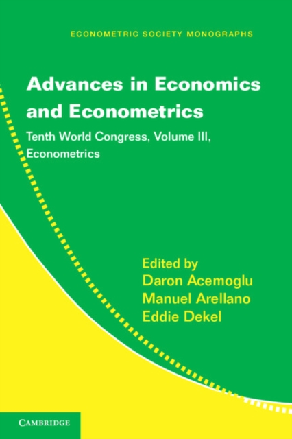 Advances in Economics and Econometrics: Volume 3, Econometrics : Tenth World Congress, EPUB eBook