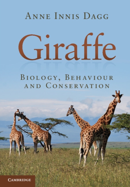 Giraffe : Biology, Behaviour and Conservation, PDF eBook