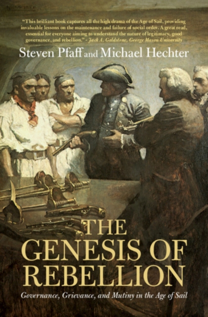 Genesis of Rebellion : Governance, Grievance, and Mutiny in the Age of Sail, PDF eBook