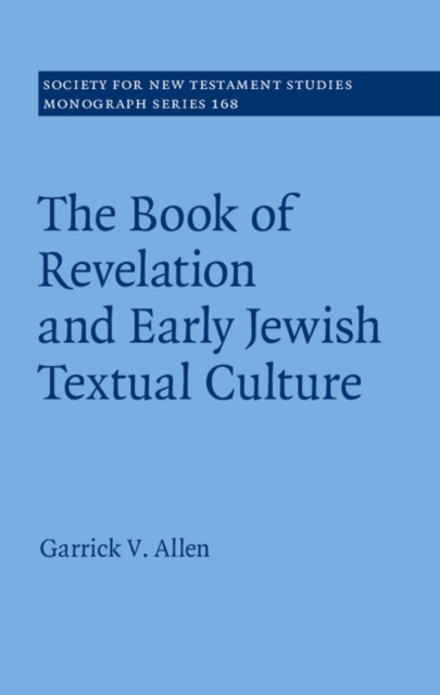 Book of Revelation and Early Jewish Textual Culture, EPUB eBook