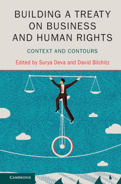 Building a Treaty on Business and Human Rights : Context and Contours, PDF eBook