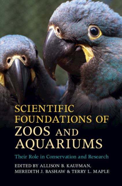Scientific Foundations of Zoos and Aquariums : Their Role in Conservation and Research, PDF eBook