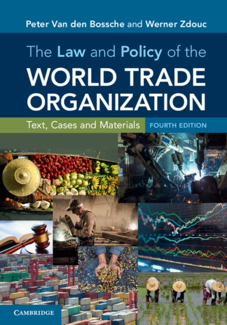 The Law and Policy of the World Trade Organization : Text, Cases and Materials, PDF eBook