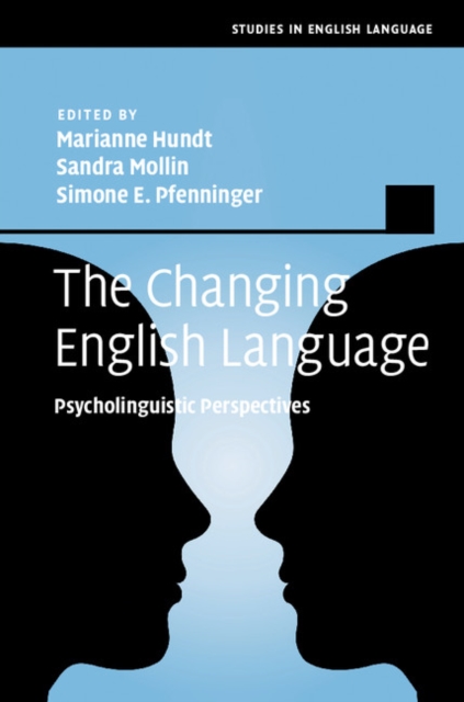 The Changing English Language : Psycholinguistic Perspectives, EPUB eBook