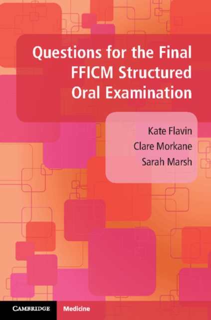 Questions for the Final FFICM Structured Oral Examination, EPUB eBook