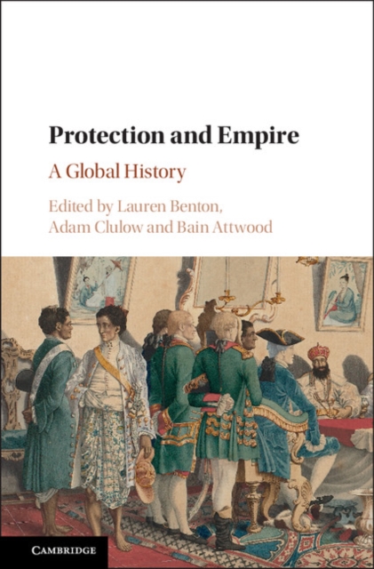 Protection and Empire : A Global History, EPUB eBook