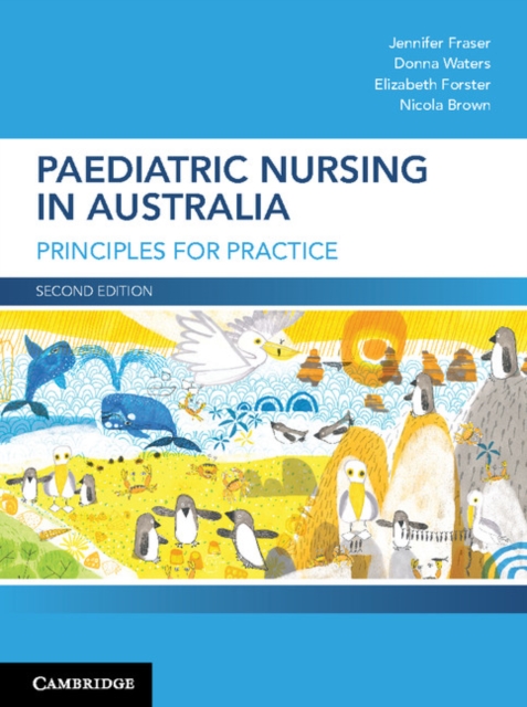 Paediatric Nursing in Australia : Principles for Practice, EPUB eBook