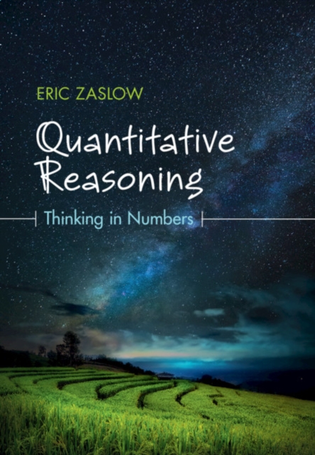 Quantitative Reasoning : Thinking in Numbers, EPUB eBook