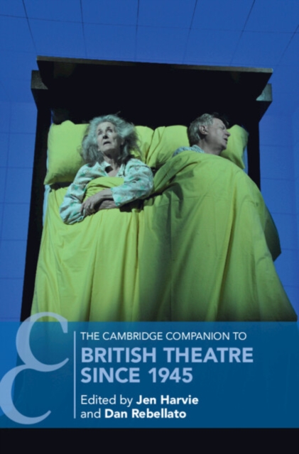 The Cambridge Companion to British Theatre since 1945, PDF eBook