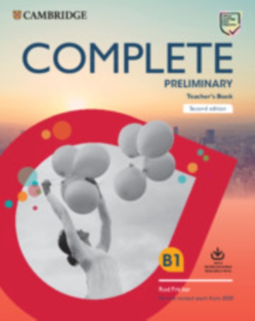 Complete Preliminary Teacher's Book with Downloadable Resource Pack (Class Audio and Teacher's Photocopiable Worksheets) : For the Revised Exam from 2020, Multiple-component retail product Book