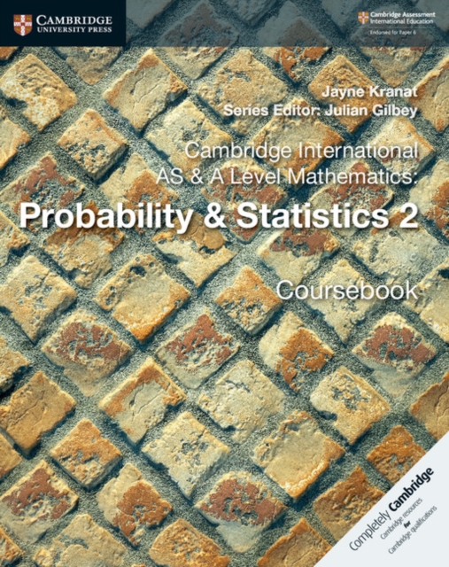 Cambridge International AS & A Level Mathematics: Probability & Statistics 2 Coursebook, Paperback / softback Book