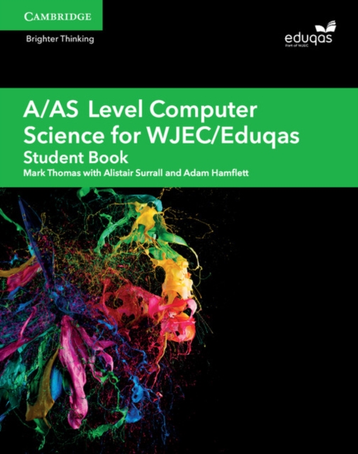 A/AS Level Computer Science for WJEC/Eduqas Student Book, Paperback / softback Book