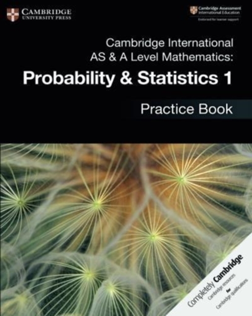 Cambridge International AS & A Level Mathematics: Probability & Statistics 1 Practice Book, Paperback / softback Book