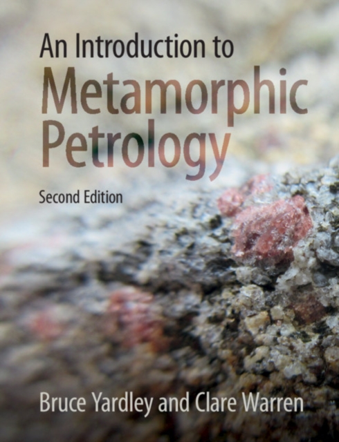 An Introduction to Metamorphic Petrology, Paperback / softback Book