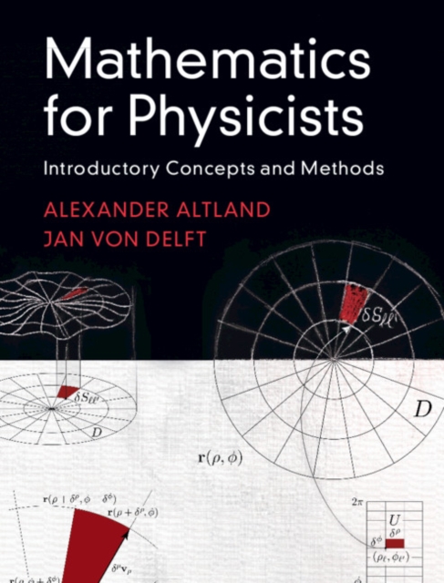 Mathematics for Physicists : Introductory Concepts and Methods, Hardback Book