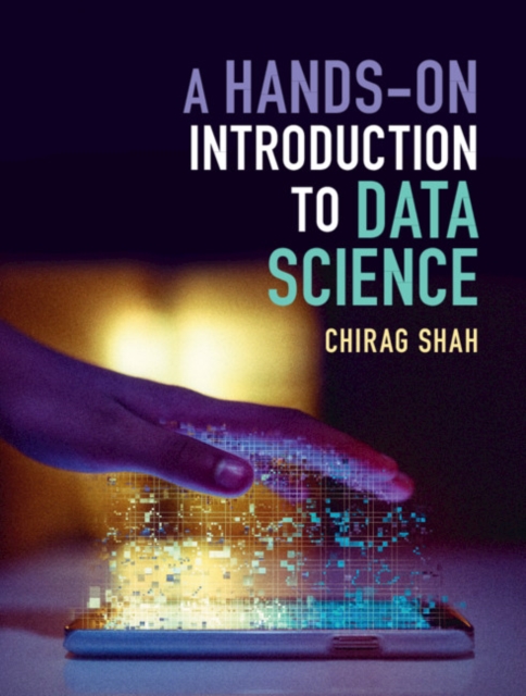A Hands-On Introduction to Data Science, Hardback Book