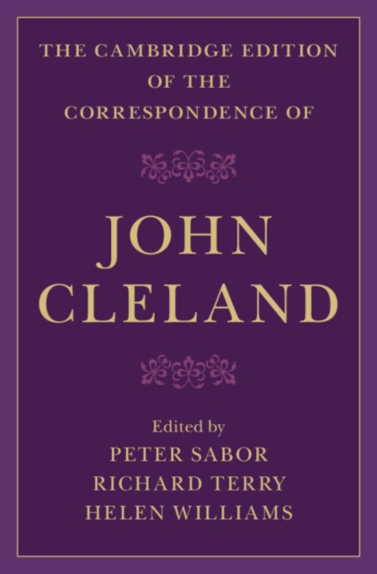 The Cambridge Edition of the Correspondence of John Cleland, Hardback Book