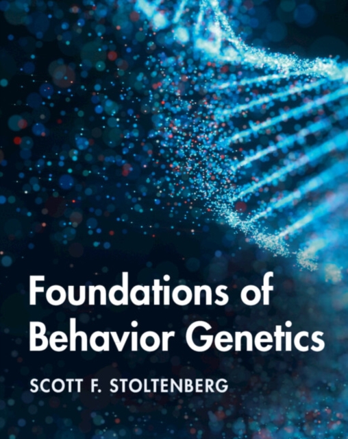 Foundations of Behavior Genetics, Hardback Book