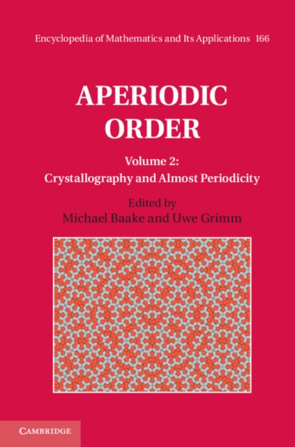 Aperiodic Order: Volume 2, Crystallography and Almost Periodicity, EPUB eBook
