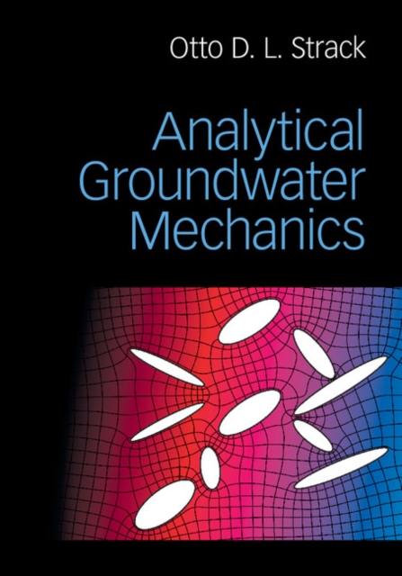 Analytical Groundwater Mechanics, PDF eBook