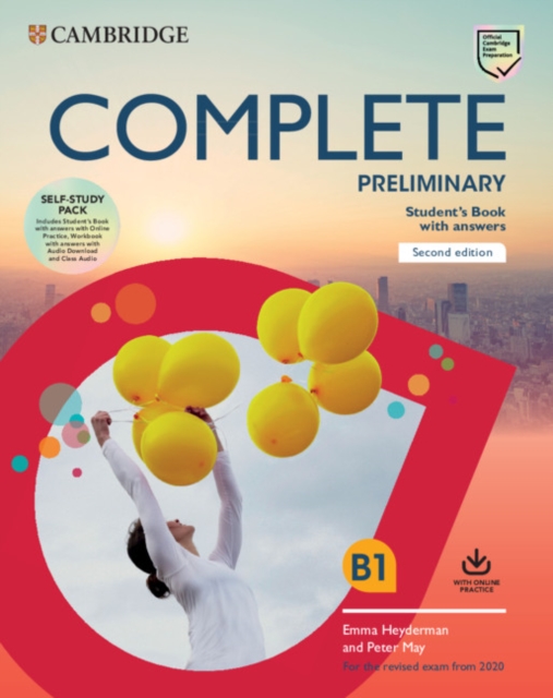 Complete Preliminary Self Study Pack (SB w Answers w Online Practice and WB w Answers w Audio Download and Class Audio) : For the Revised Exam from 2020, Mixed media product Book