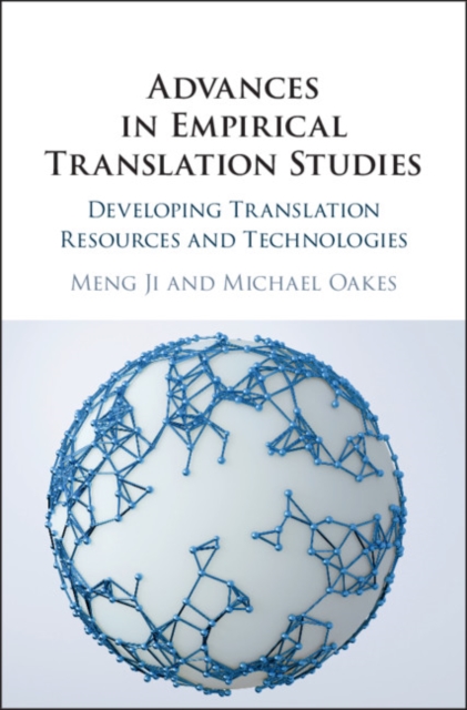 Advances in Empirical Translation Studies : Developing Translation Resources and Technologies, EPUB eBook