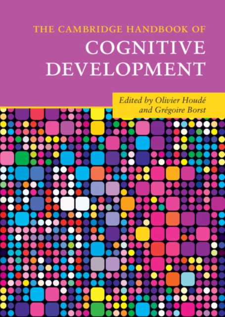The Cambridge Handbook of Cognitive Development, EPUB eBook