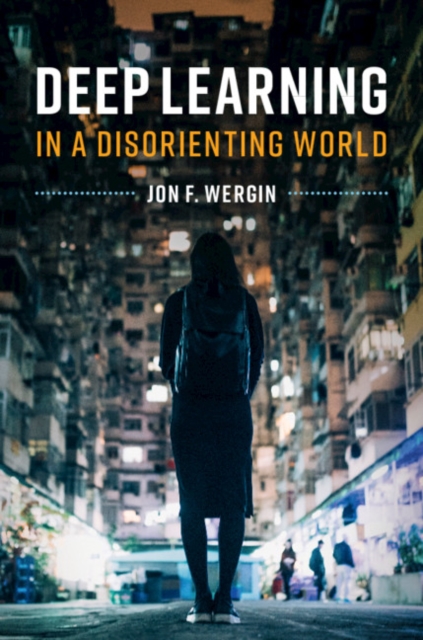 Deep Learning in a Disorienting World, EPUB eBook