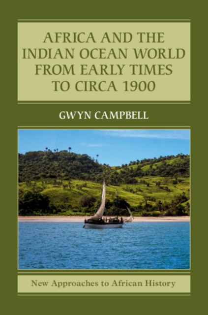 Africa and the Indian Ocean World from Early Times to Circa 1900, EPUB eBook