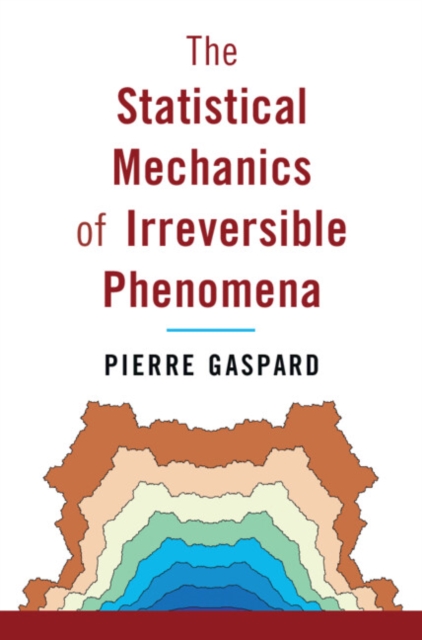 Statistical Mechanics of Irreversible Phenomena, EPUB eBook