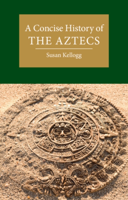 Concise History of the Aztecs, EPUB eBook