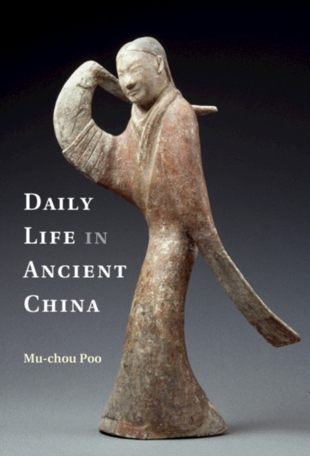 Daily Life in Ancient China, EPUB eBook