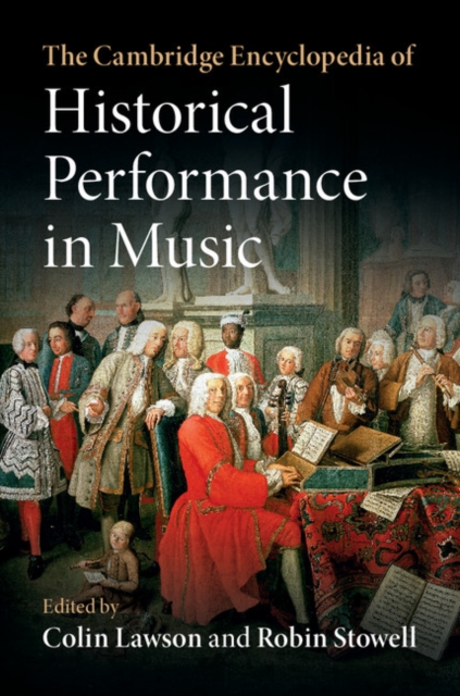 The Cambridge Encyclopedia of Historical Performance in Music, EPUB eBook