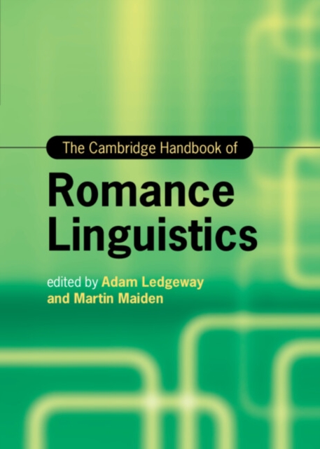 The Cambridge Handbook of Romance Linguistics, EPUB eBook