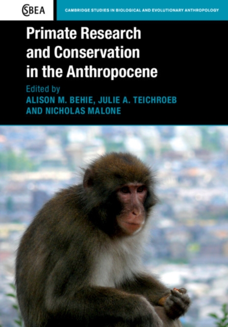 Primate Research and Conservation in the Anthropocene, PDF eBook