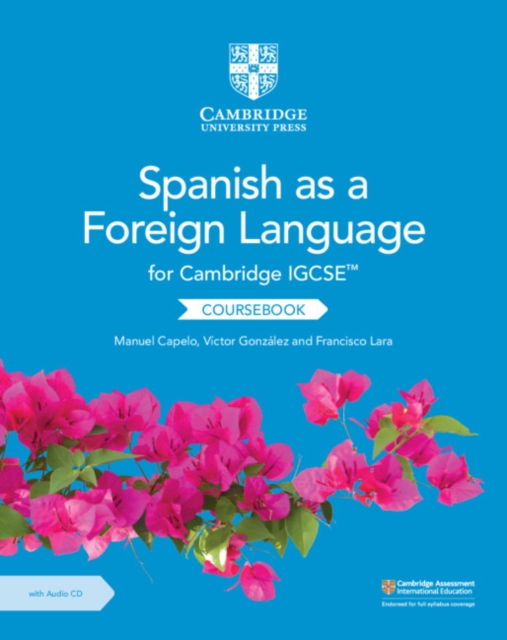 Cambridge IGCSE™ Spanish as a Foreign Language Coursebook with Audio CD, Multiple-component retail product, part(s) enclose Book