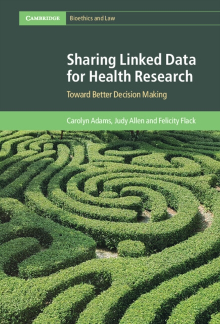 Sharing Linked Data for Health Research : Toward Better Decision Making, EPUB eBook