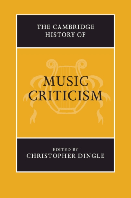 The Cambridge History of Music Criticism, EPUB eBook
