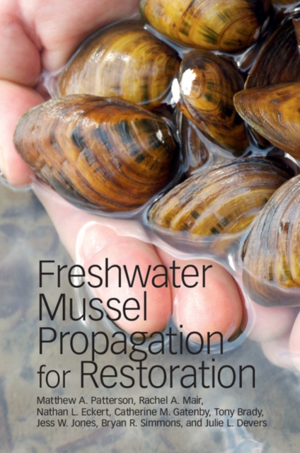 Freshwater Mussel Propagation for Restoration, PDF eBook