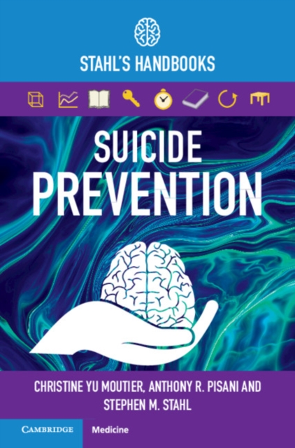 Suicide Prevention : Stahl's Handbooks, EPUB eBook