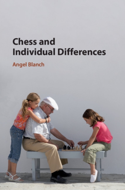 Chess and Individual Differences, PDF eBook