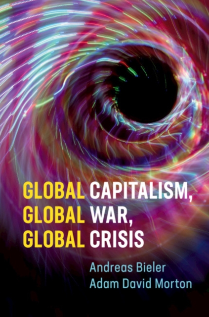 Global Capitalism, Global War, Global Crisis, PDF eBook
