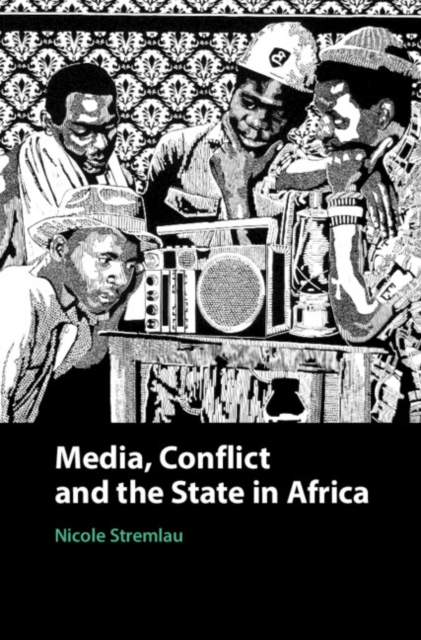Media, Conflict, and the State in Africa, EPUB eBook