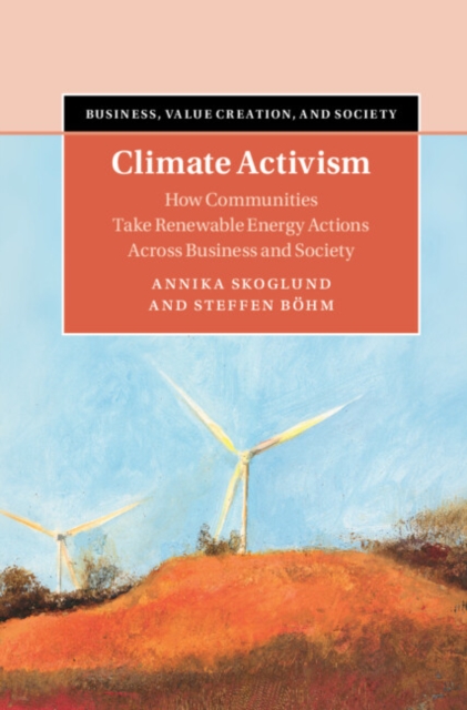 Climate Activism : How Communities Take Renewable Energy Actions Across Business and Society, EPUB eBook