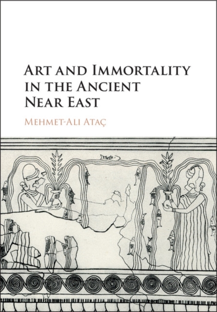 Art and Immortality in the Ancient Near East, EPUB eBook