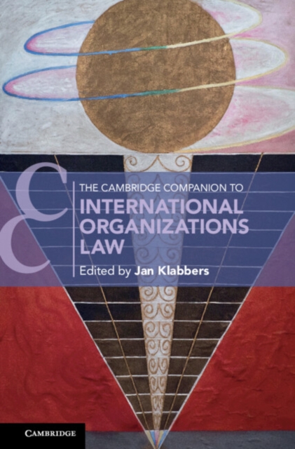 The Cambridge Companion to International Organizations Law, EPUB eBook