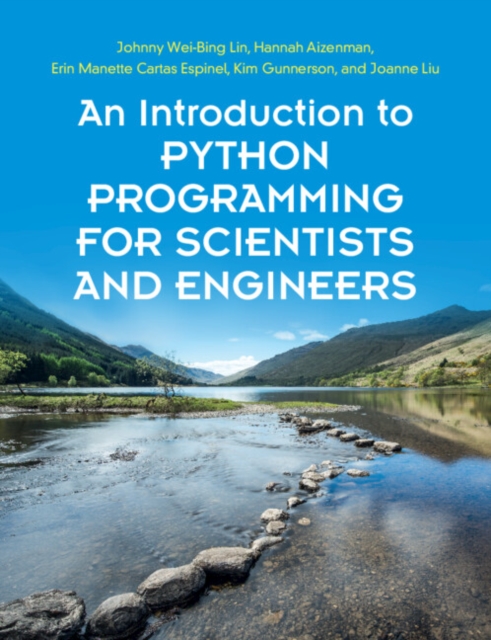 An Introduction to Python Programming for Scientists and Engineers, Paperback / softback Book